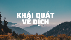 Khái quát về Dịch