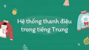 Hệ thống thanh điệu trong tiếng Trung