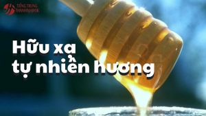 Dịch nghĩa hữu xạ tự nhiên hương